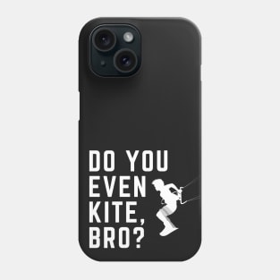 Do You Even Kite, Bro? Black Phone Case