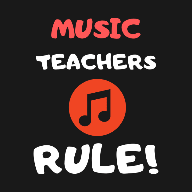 Music Teachers Rule! by playerpup