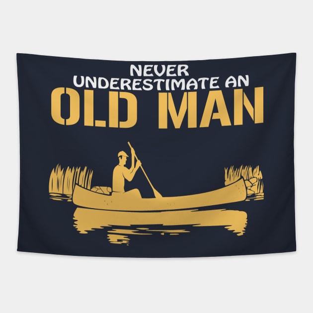 never underestimate an old man Tapestry by CreativeIkbar Prints