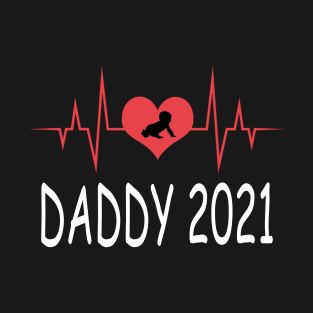 fathers day shirts 2021 T-Shirt