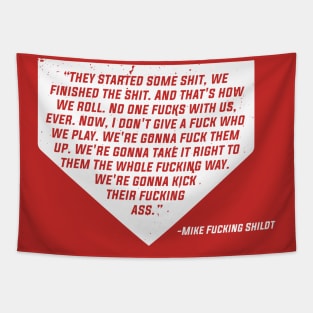 Mike Shildt Quote Tapestry