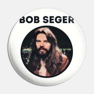 bob seger ll green Pin