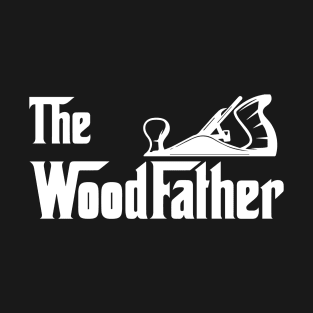 The Woodfather T-Shirt