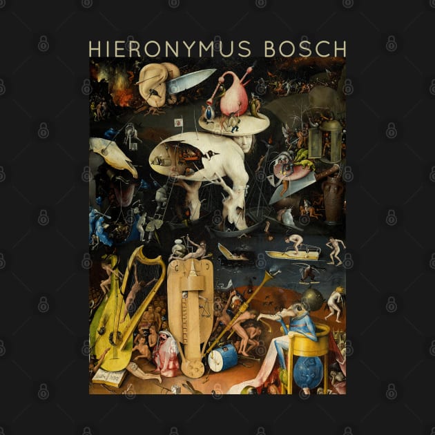 Hieronymus Bosch - The Garden of Earthly Delights by TwistedCity