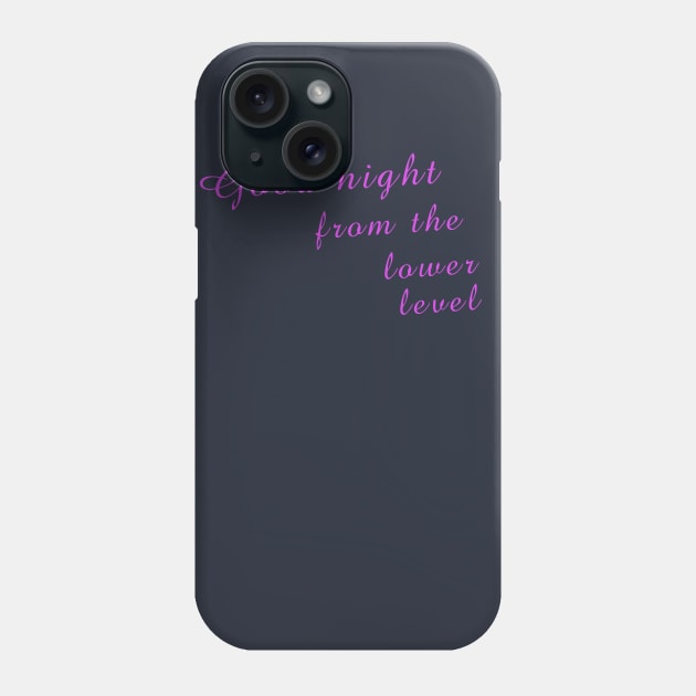 Good night from the lower level Phone Case by Rasheba