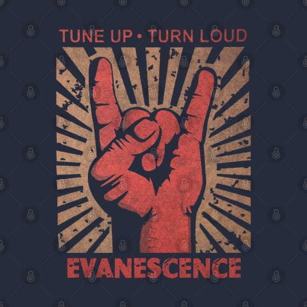 Tune up . Turn Loud Evanescence by MenGemeyMashkan