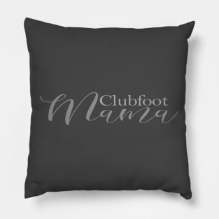 Clubfoot Mama Pillow