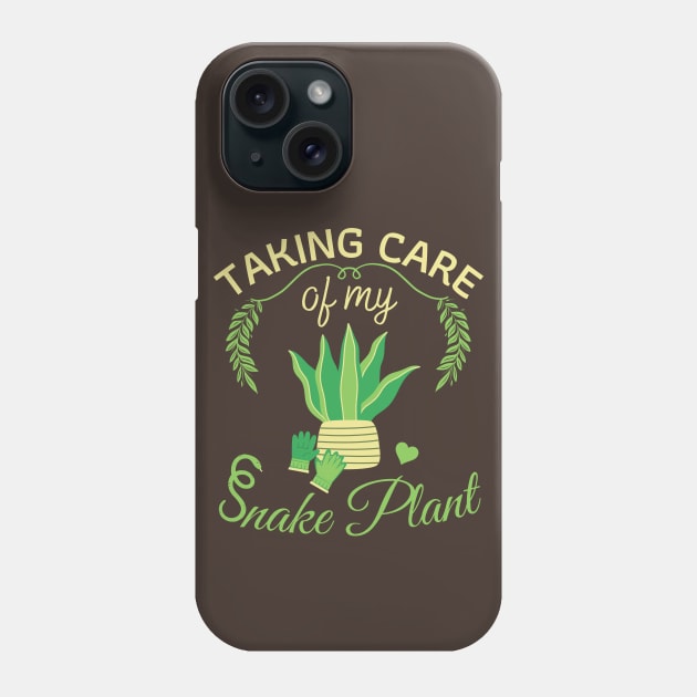 Snake Plant - Mother in Law's tongue for Gardening Enthusiast Phone Case by JettDes