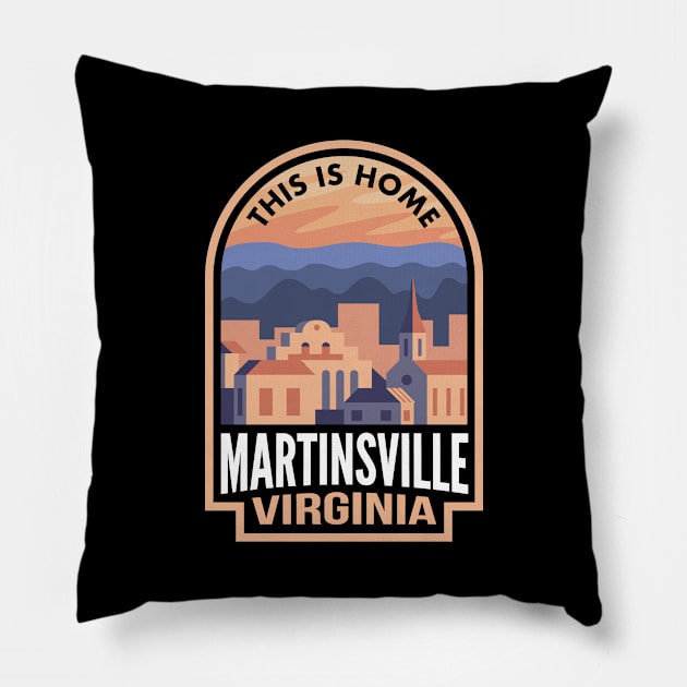 Downtown Martinsville Virginia This is Home Pillow by HalpinDesign