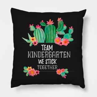 Team Kindergarten We Stick Together - Cute Cactus Watercolor Background Pillow