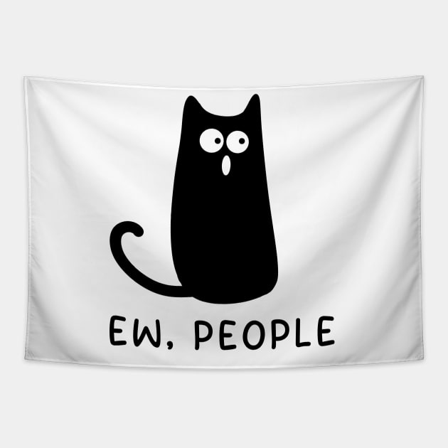 Black Cat Funny Ew People Meowy Cat Lovers Tapestry by Freeman Thompson Weiner