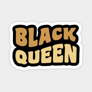 Black Queen, Black Woman Magnet