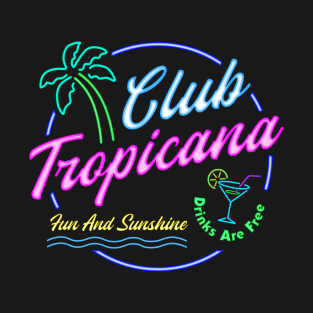 Club Tropicana T-Shirt