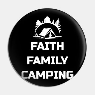 faith family camping Pin