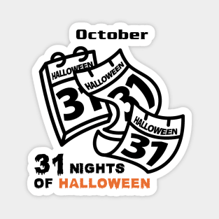 Halloween lasts all month! Magnet