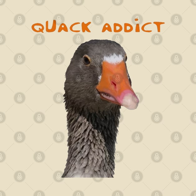 Quack Addict Pet Duck Lover Humor by taiche