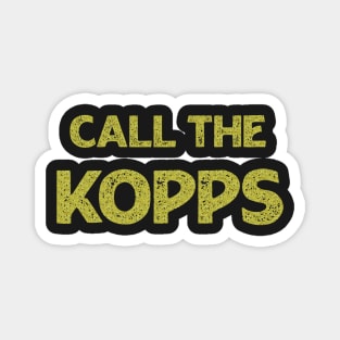 call the kopps Magnet