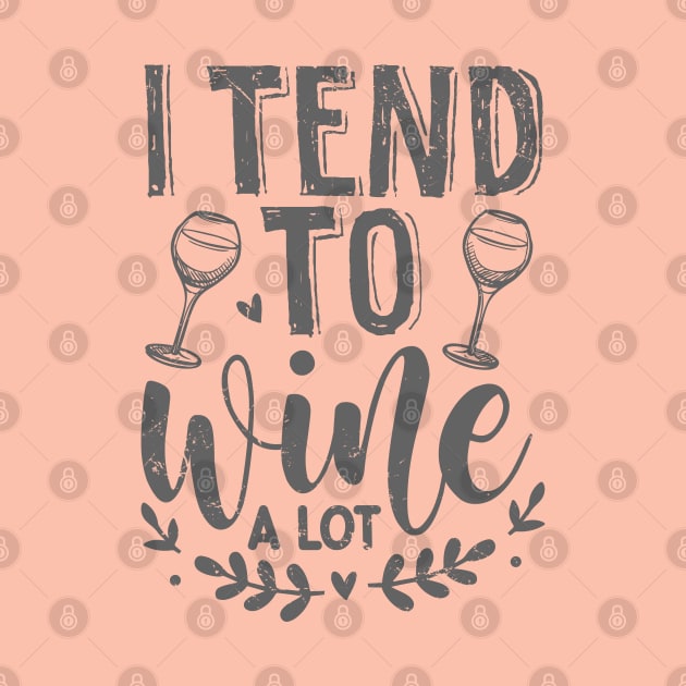 Funny Wine Quotes by ShopBuzz