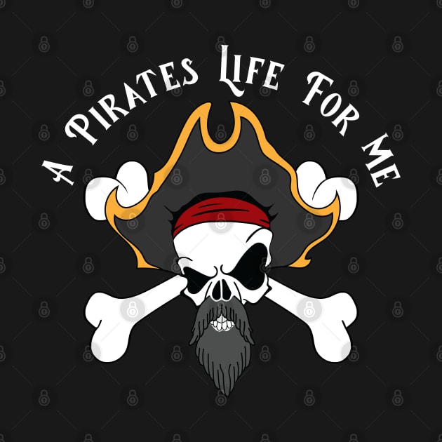 The Pirate Jolly Roger, A Pirates Life For Me by Designs by Darrin