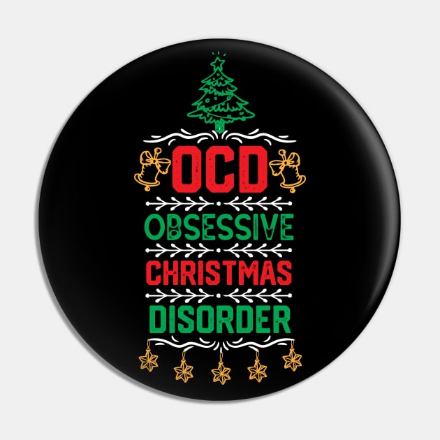 Christmas Ornaments Design- Ocd Obsessive Christmas Disorder -Christmas Party Funny Gift for Family Pin by KAVA-X