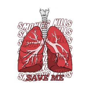 Save Me v2 | Smoking Kills T-Shirt