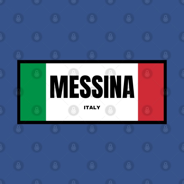 Messina City in Italian Flag Colors by aybe7elf