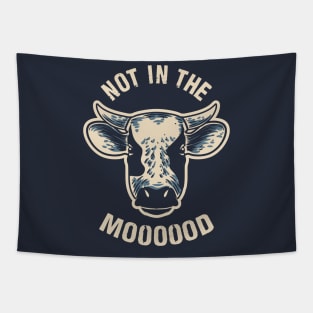 Not in the Mooood Tapestry