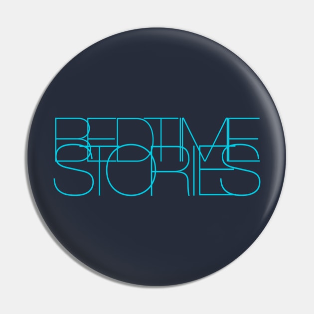 Bedtime Stories Pin by mrdurrs