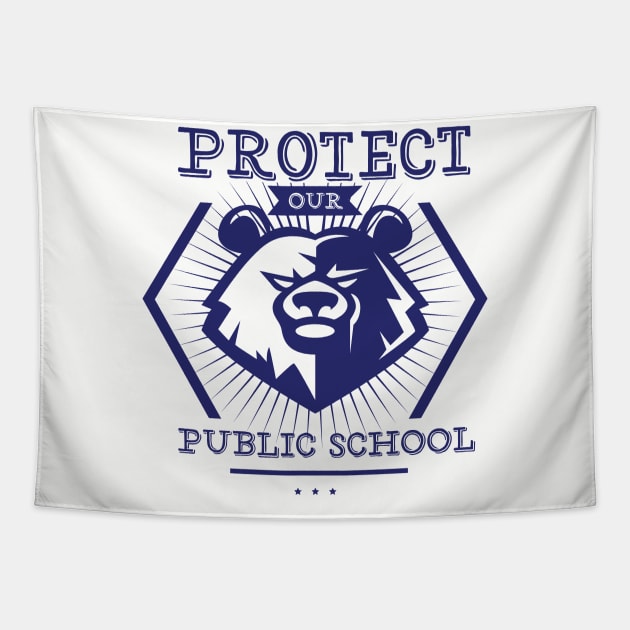 Protect Our Own Public School Tapestry by teespot123