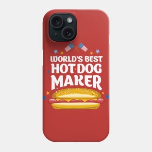 World's Best Hotdog Maker Phone Case