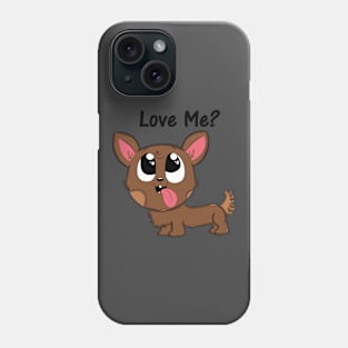 Love Me? Phone Case