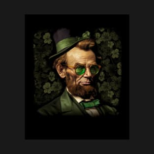 Abraham Lincoln: Irish at Heart! T-Shirt