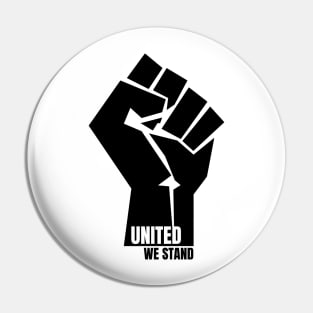 United we stand #blackLivesMatter Pin