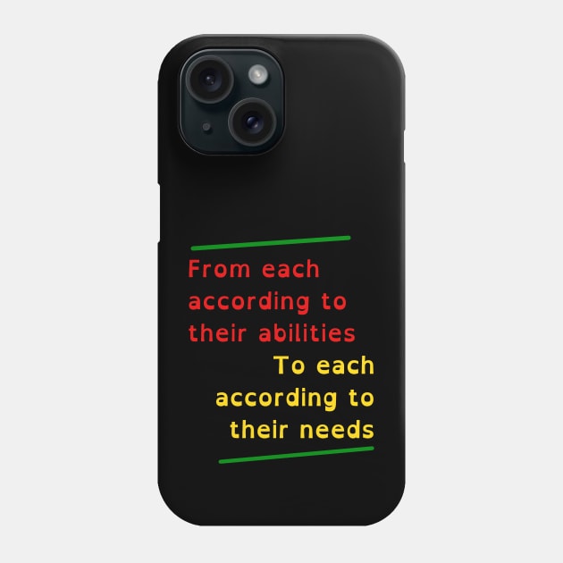 From each according to their ability, to each according to their needs Karl Marx Quote Phone Case by Tony Cisse Art Originals