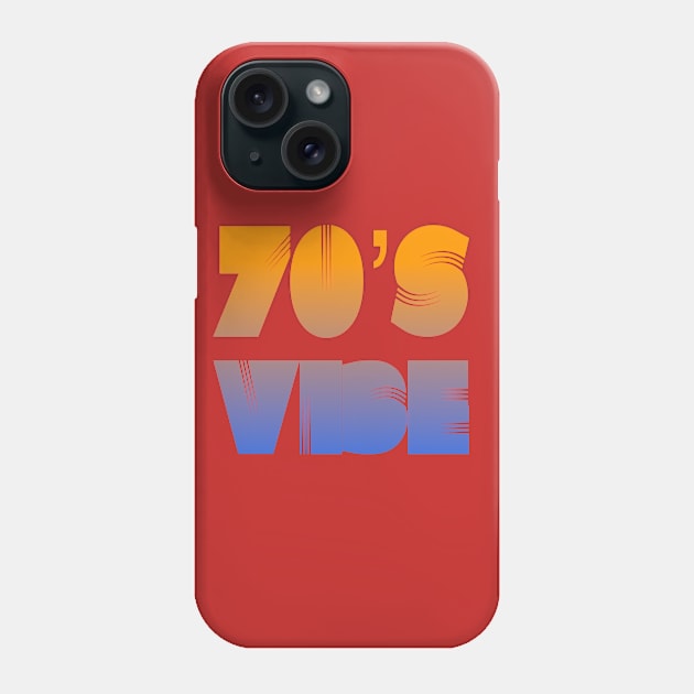 70's Good Vibes Colorful Retro Funky Vibe Design Phone Case by DesignsbyZazz