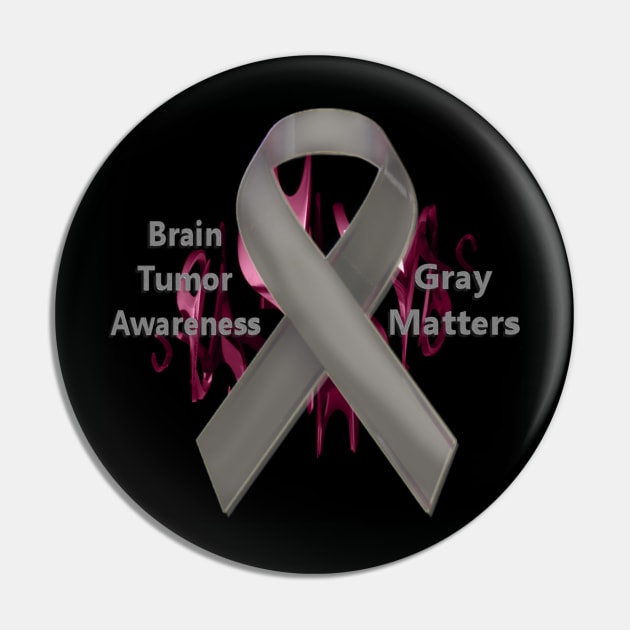 Brain Tumor Awareness - Gray Matters Pin by ArtistsQuest