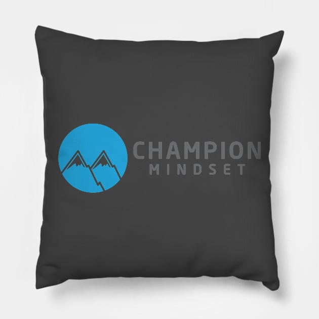 The Champion Mindset Mountains Pillow by echthegr8