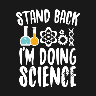 Funny Science Quotes T Shirts Teepublic