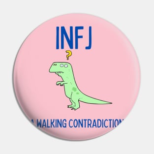INFJ Walking Contradiction Pin