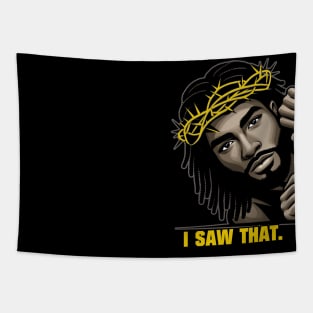 I Saw That Black Jesus Portrait Locs Tapestry