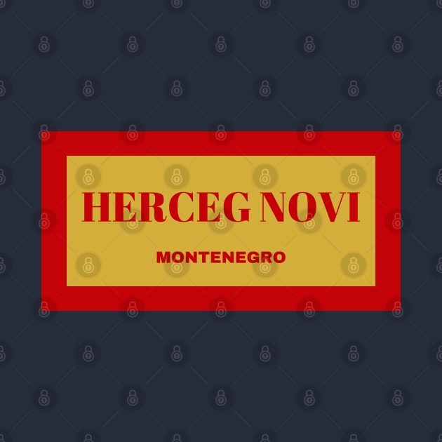 Herceg Novi City in Montenegro Flag Colors by aybe7elf