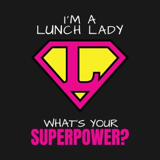 Lunch Lady Shirt T-Shirt