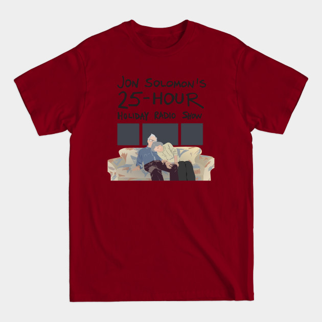 Discover 25-Hour Holiday Radio Show shirt (with text) - Christmas - T-Shirt