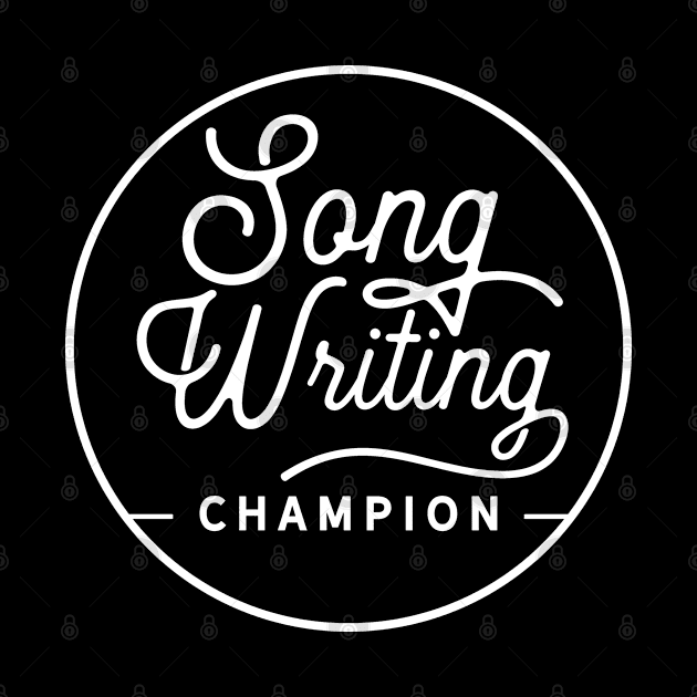 Songwriter Composer Songwriting Composing Singer by dr3shirts