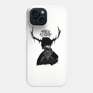 Hannibal this is my design Phone Case