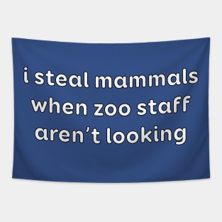 Steal Mammals Tapestry