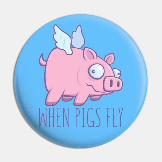 When Pigs Fly with Text Pin by fizzgig