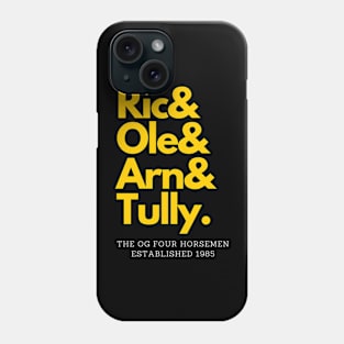 The OG Four Horsemen: Flair, Ole, Arn & Tully Phone Case