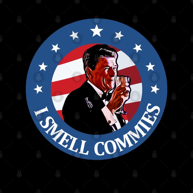 i smell commies Ronald Reagan by JayD World