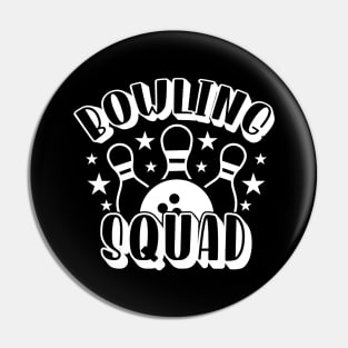 Bowling squad Pin